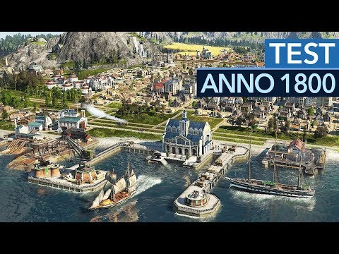 Anno 1800 im Test