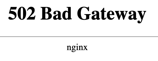 nginx 502 Bad Gateway