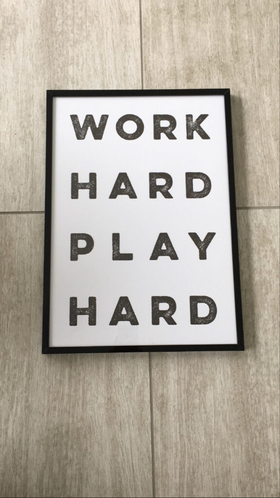 Work Hard Play Hard Poster